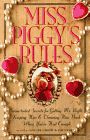 Miss Piggy's Rules (1997)