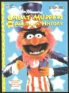 Great Muppets in American History (1997)