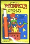 Jim Henson's Muppets Invisible Ink Picture Book (1988)