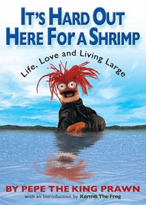 It's Hard Out Here for a Shrimp: Live, Love and Living Large
